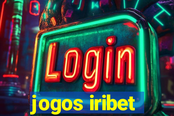 jogos iribet